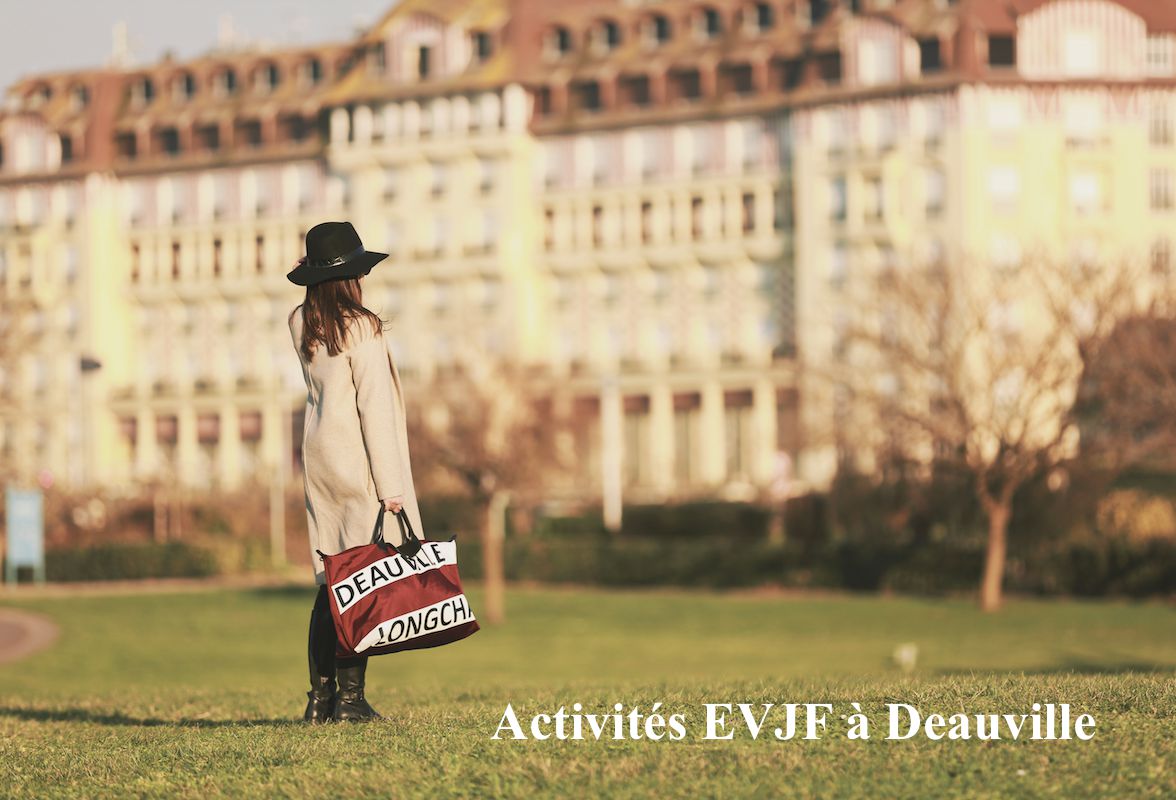 activites evjf deauville activites evjf deauville